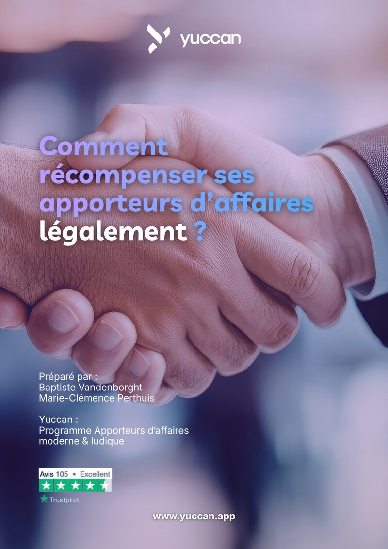 Couverture du livre blanc Yuccan : Comment récompenser ses apporteurs d'affaires légalement