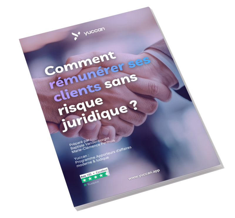 Couverture du livre blanc Yuccan : Comment rémunérer ses clients sans risque juridique